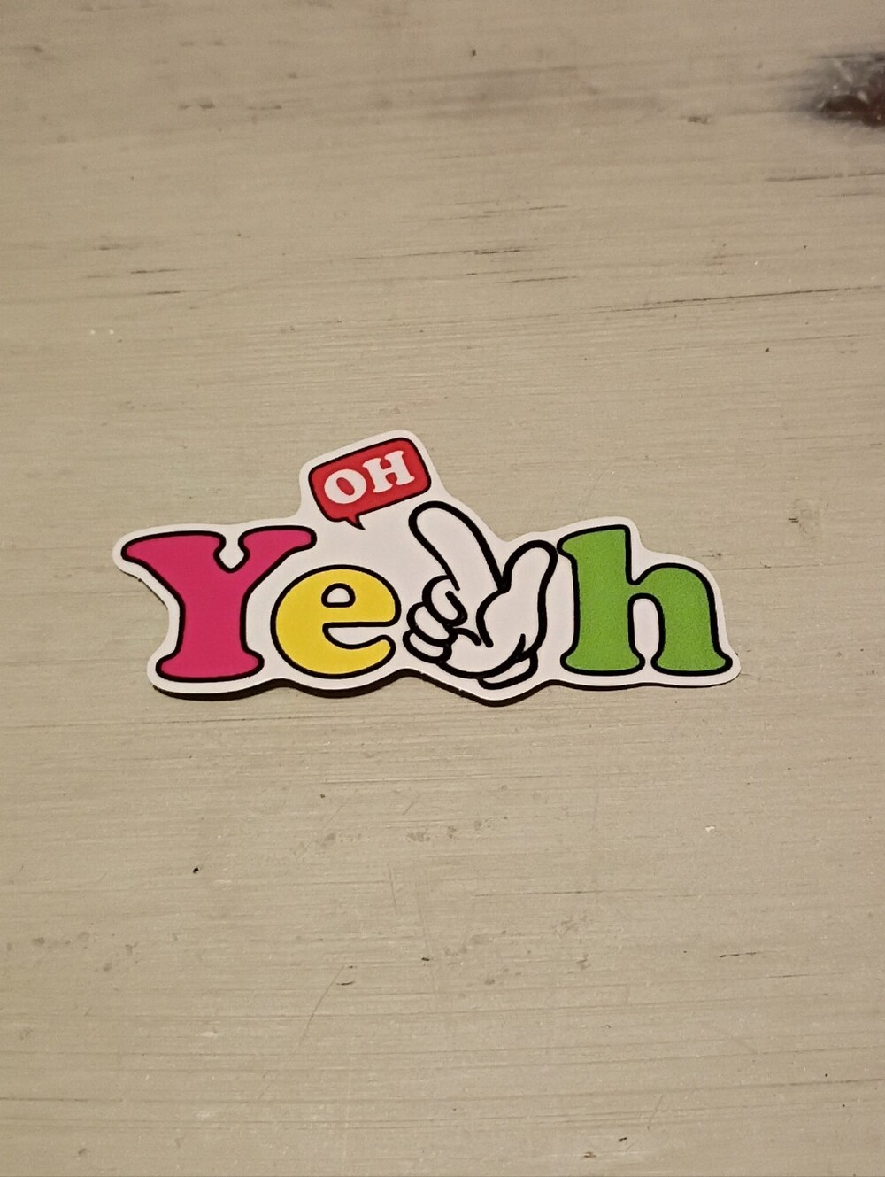 10/$10 Stickers Decals - Oh Yeah Multicolored Text w/ Hand Symbol - New